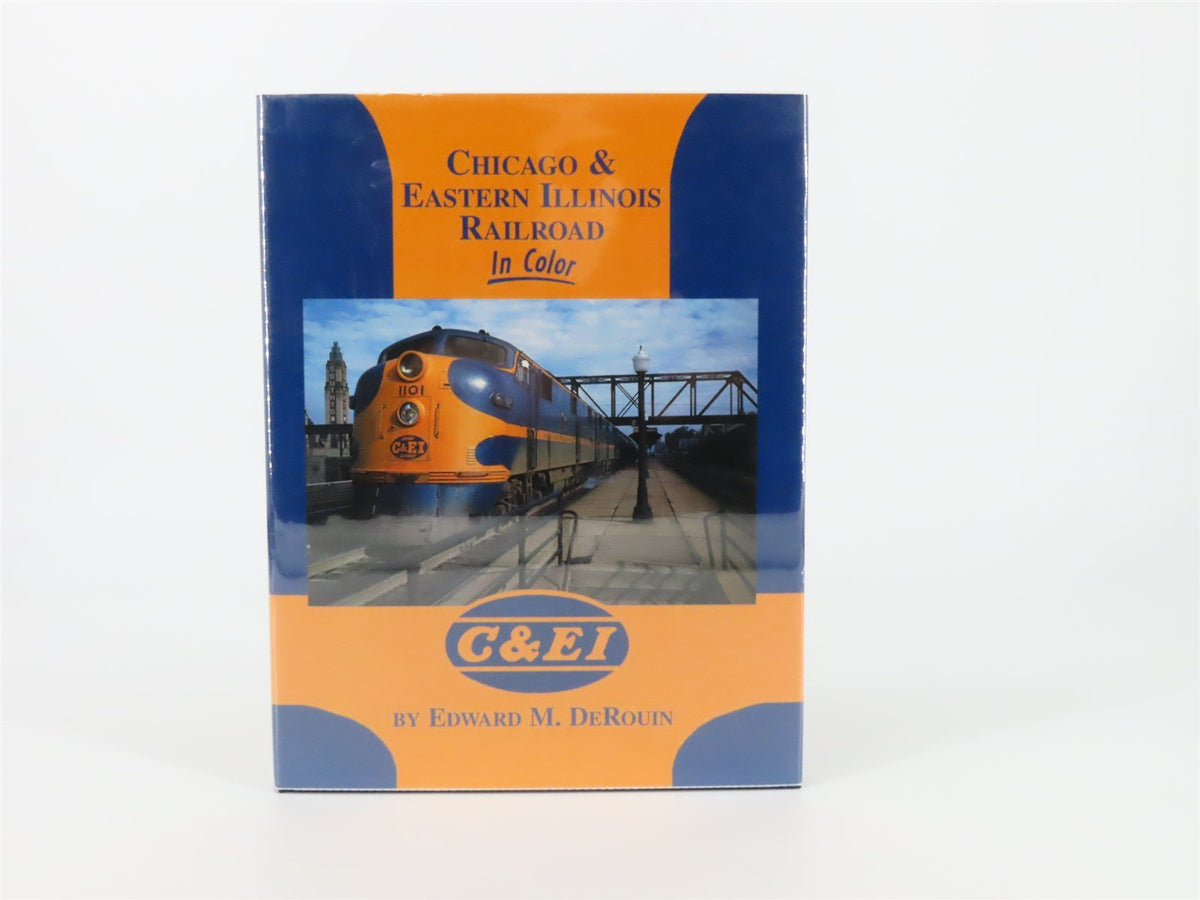 Morning Sun Books - Chicago &amp; Eastern Illinois Railroad in Color by DeRouin