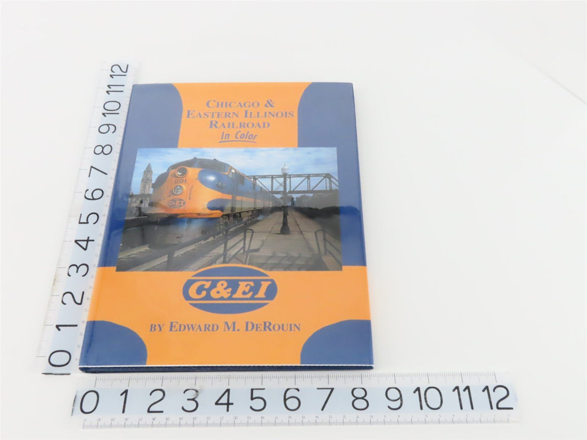 Morning Sun Books - Chicago &amp; Eastern Illinois Railroad in Color by DeRouin