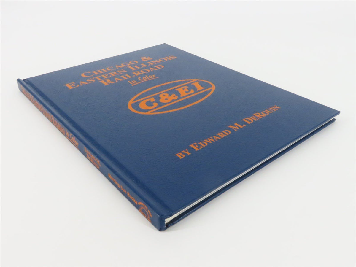 Morning Sun Books - Chicago &amp; Eastern Illinois Railroad in Color by DeRouin