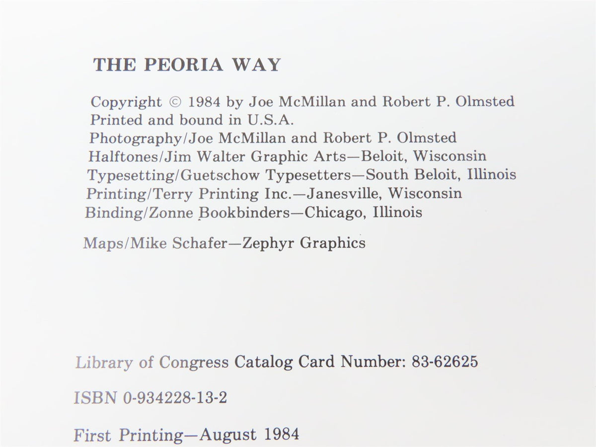 The Peoria Way by Joe McMillan &amp; Robert P. Olmsted ©1984 HC Book