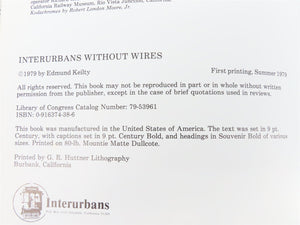 Interurbans Without Wires - The Rail Motorcar In The United States by Keilty