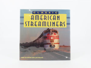 Classic American Streamliners by Mike Schafer & Joe Welsh ©1997 HC Book