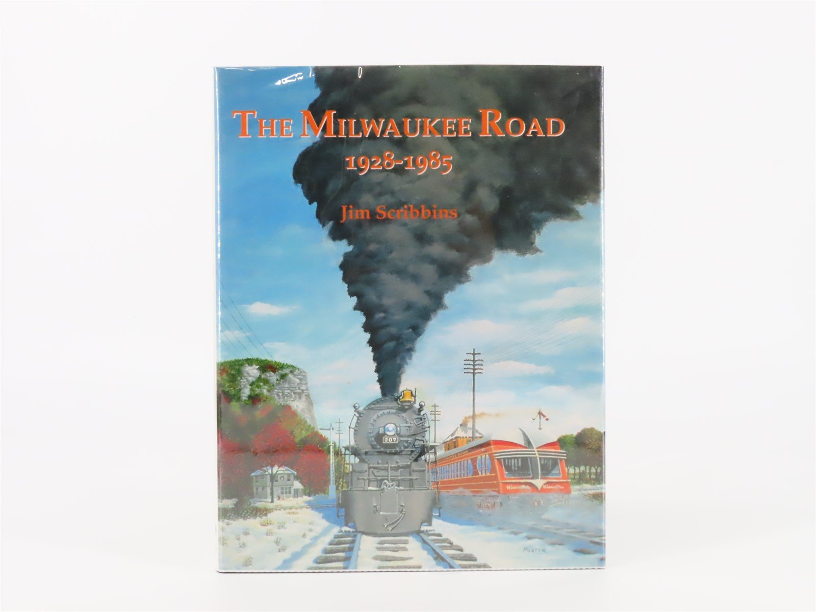 The Milwaukee Road 1928-1985 by Jim Scribbins ©2001 HC Book