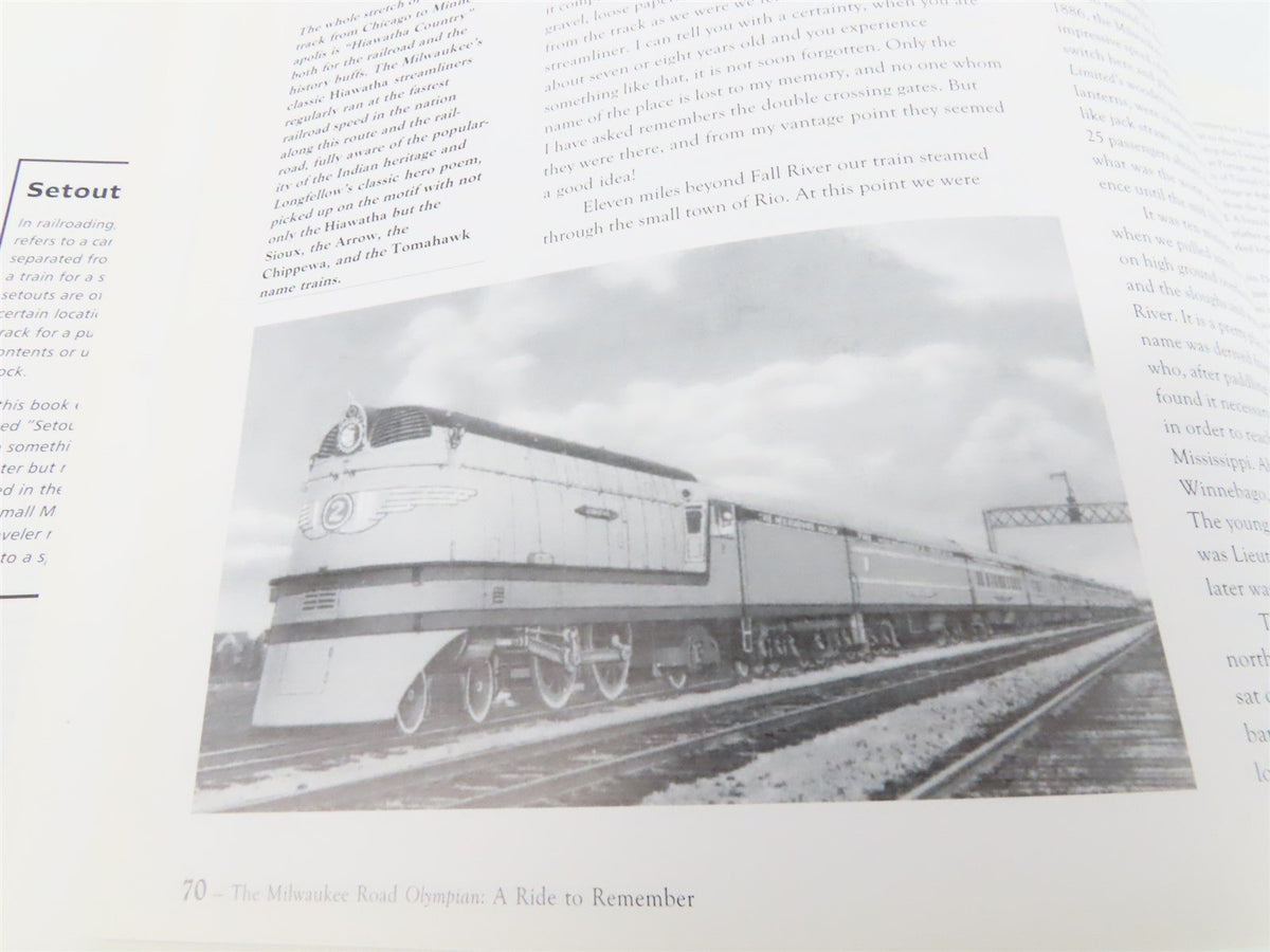 The Milwaukee Road Olympian - A Ride To Remember by Stan Johnson ©2001 HC Book