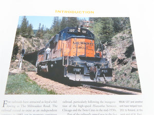 MBI Railroad Color History: The Milwaukee Road by Tom Murray ©2005 HC Book