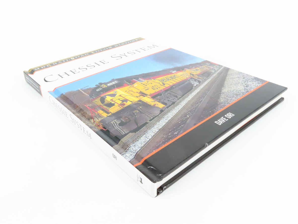 MBI Railroad Color History: Chessie System by Dave Ori ©2006 HC Book