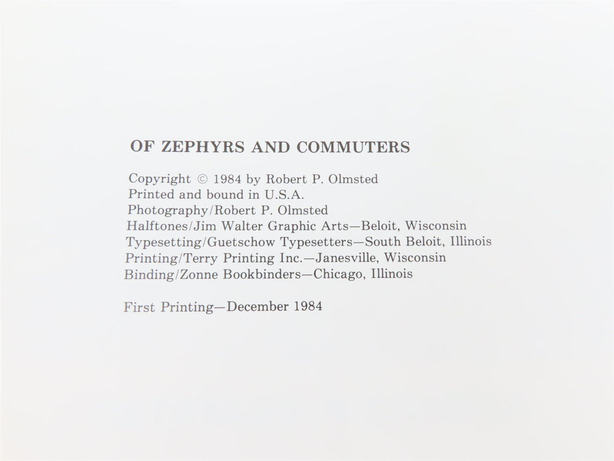 Of Zephyrs...and Commuters... by Robert P. Olmsted ©1984 HC Book