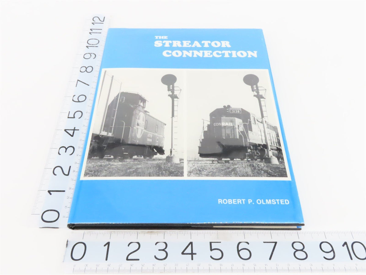 The Streator Connection by Robert P. Olmsted ©1981 HC Book
