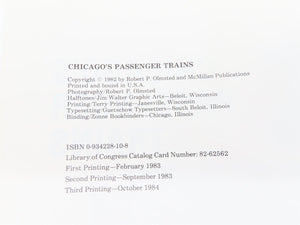 Chicago's Passenger Trains: A Gallery Of Portraits 1956-1981 by Olmsted ©1984