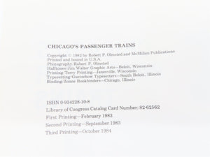 Chicago's Passenger Trains: A Gallery Of Portraits 1956-1981 by Olmsted ©1984