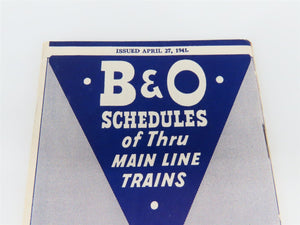 B&O Baltimore & Ohio Railroad Time Tables - April 27, 1941