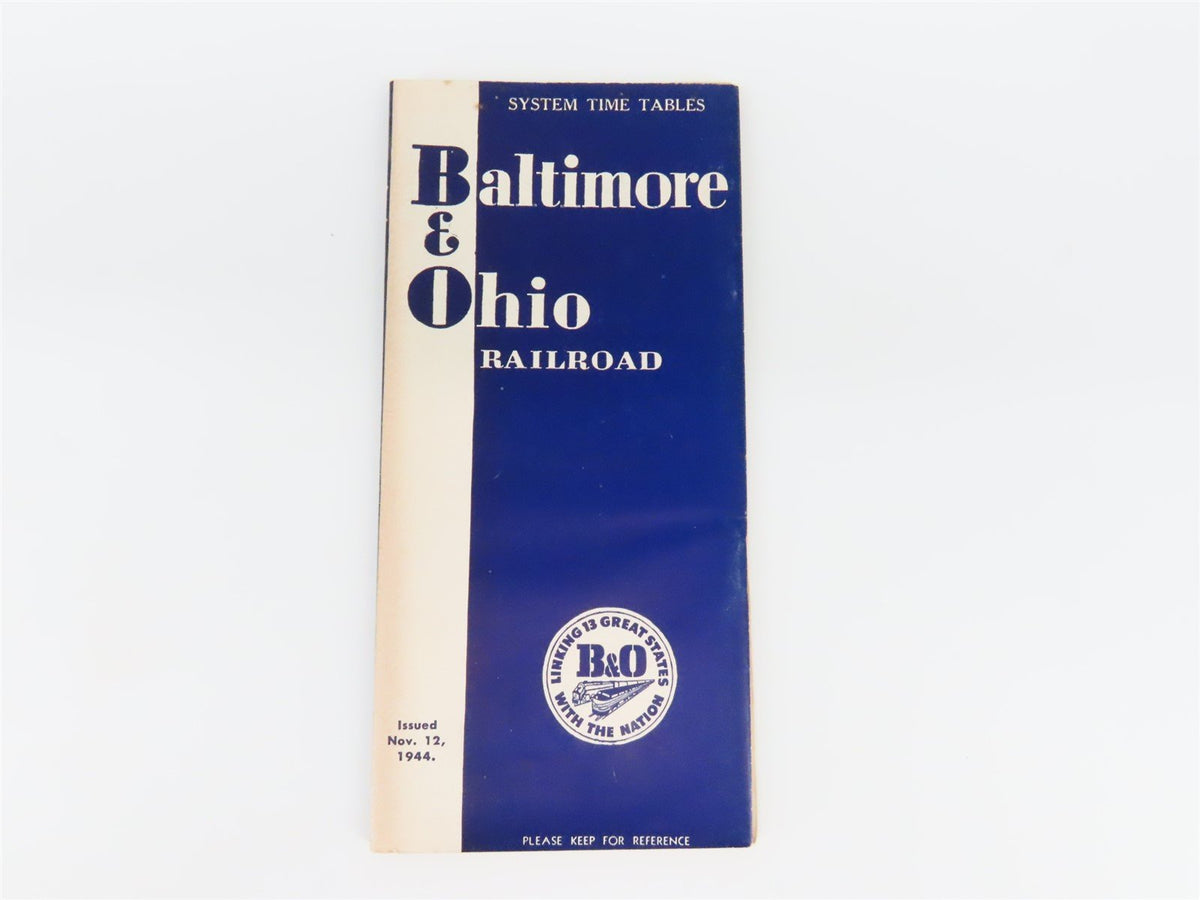 B&amp;O Baltimore &amp; Ohio Railroad System Time Tables - November 12, 1944