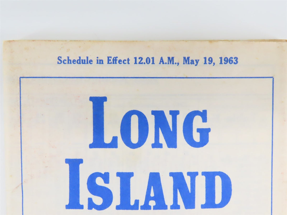 Long Island Railroad &quot;Route of the Dashing Commuter&quot; Time Tables May 19, 1963