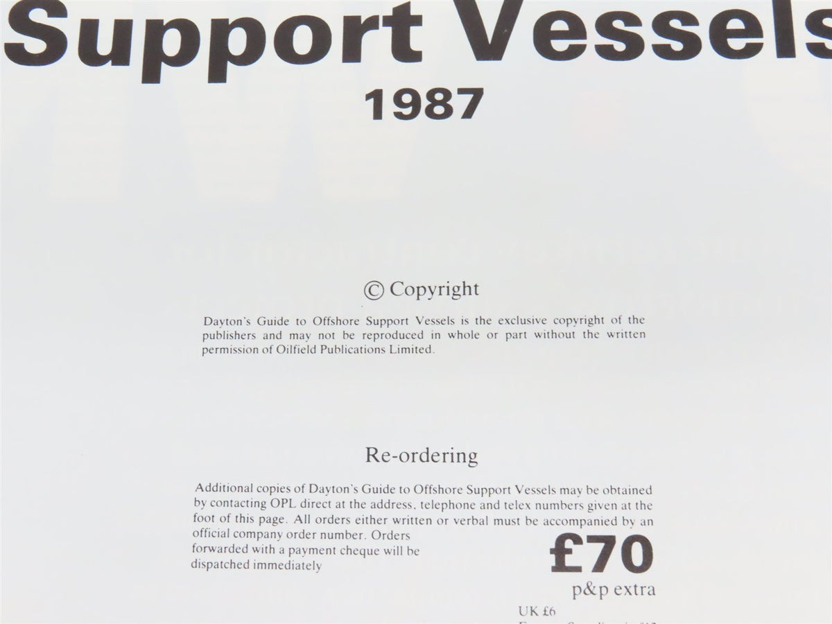 Dayton&#39;s Guide To Offshore Support Vessels ©1987 SC Book