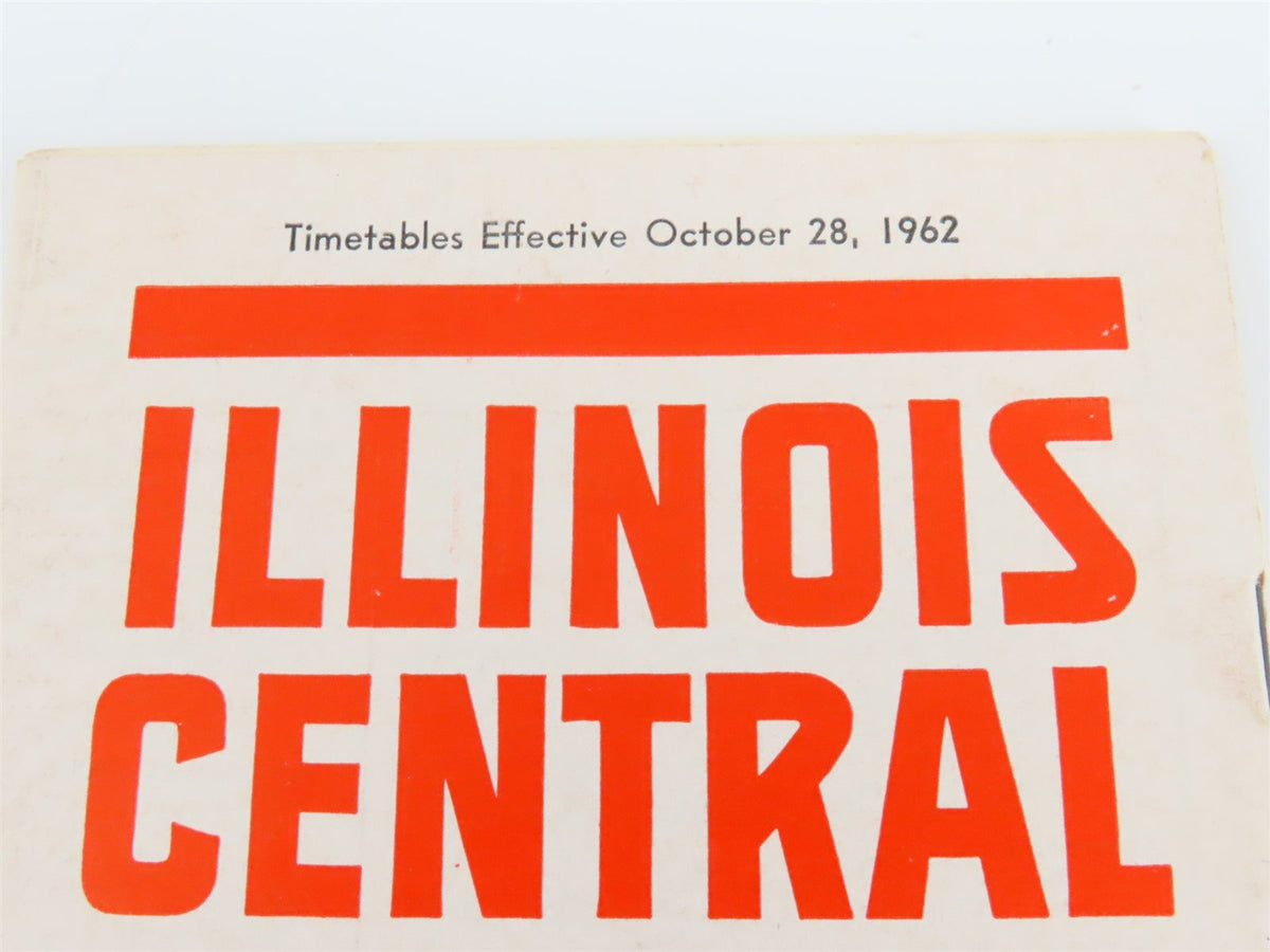 IC Illinois Central &quot;Main Line of Mid-America&quot; Time Tables: October 28, 1962