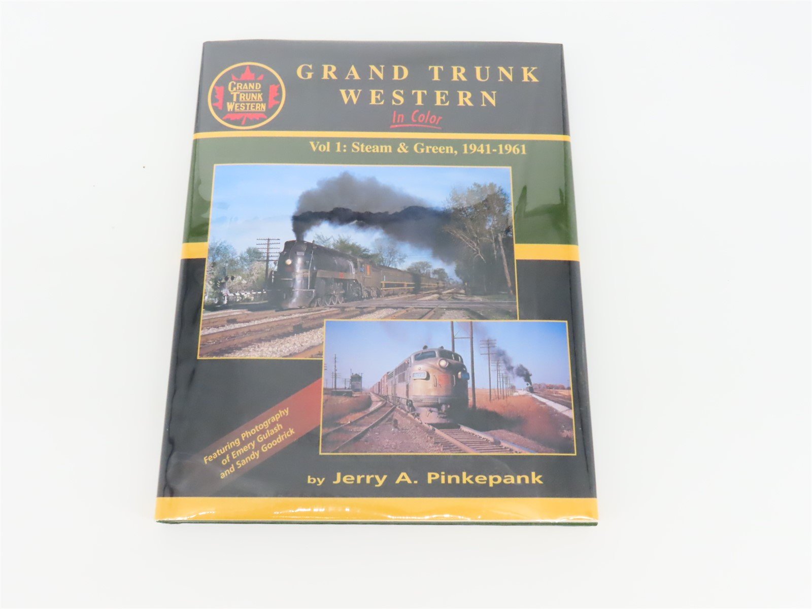 Morning Sun: Grand Trunk Western Vol 1: Steam & Green by Pinkepank ©2003 HC Book