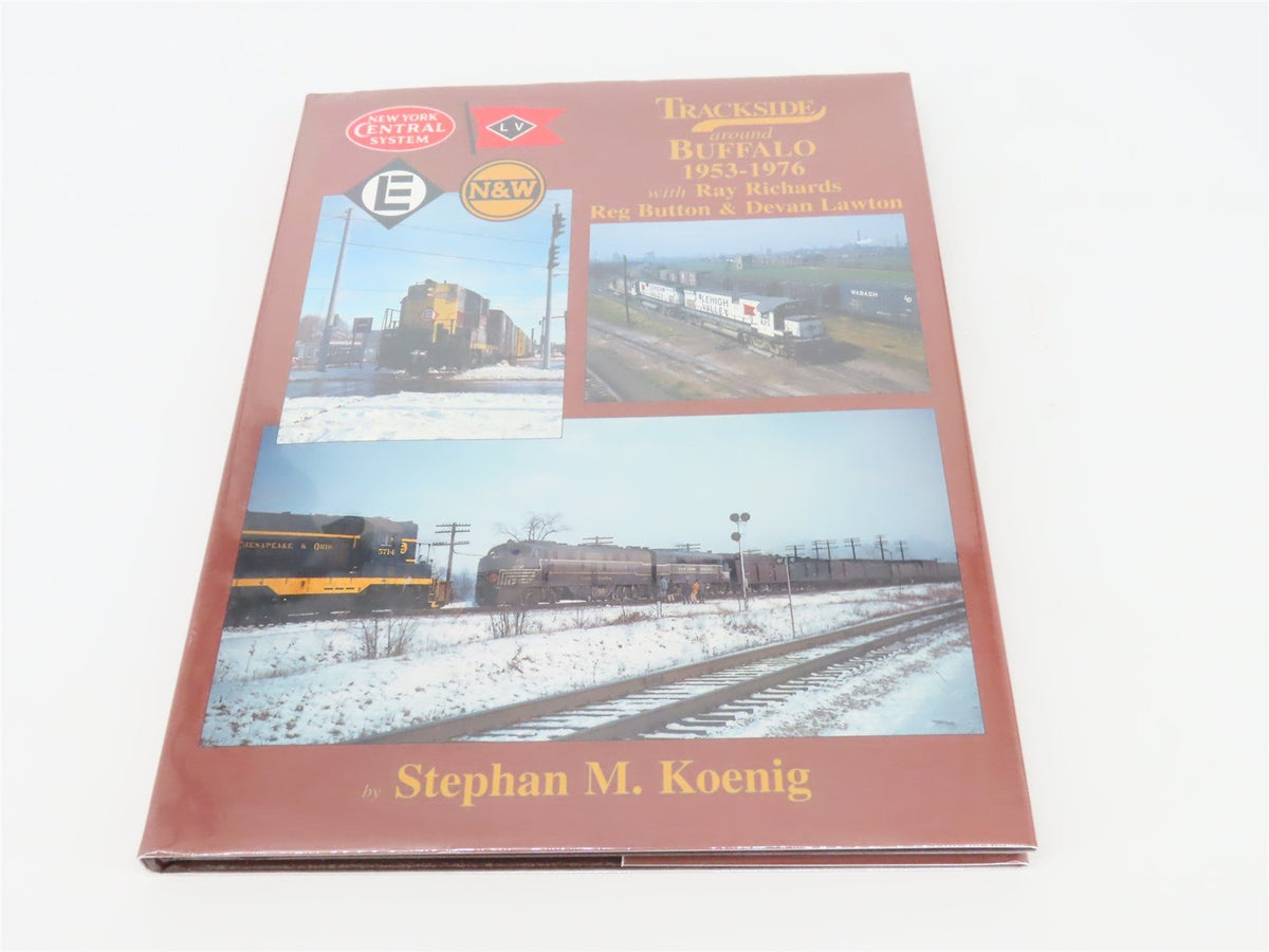 Morning Sun: Trackside Around Buffalo 1953-1976 by Stephan M Koenig ©2001 HC Bk