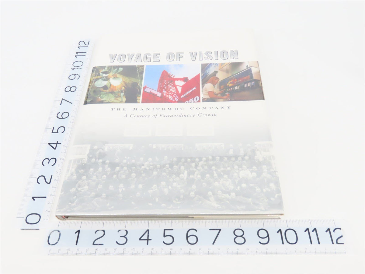 Voyage of Vision: The Manitowoc Company ©2002 HC Book