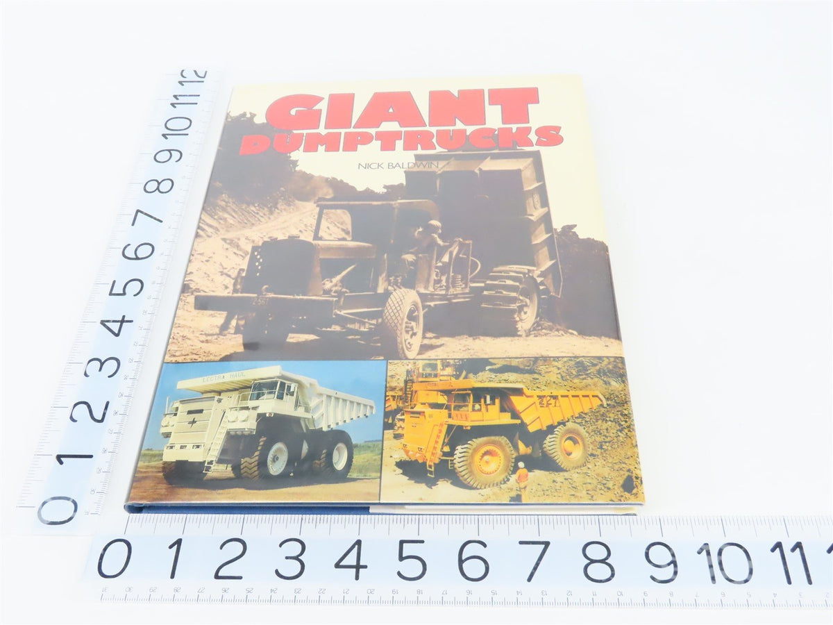 Giant Dumptrucks by Nick Baldwin ©1984 HC Book