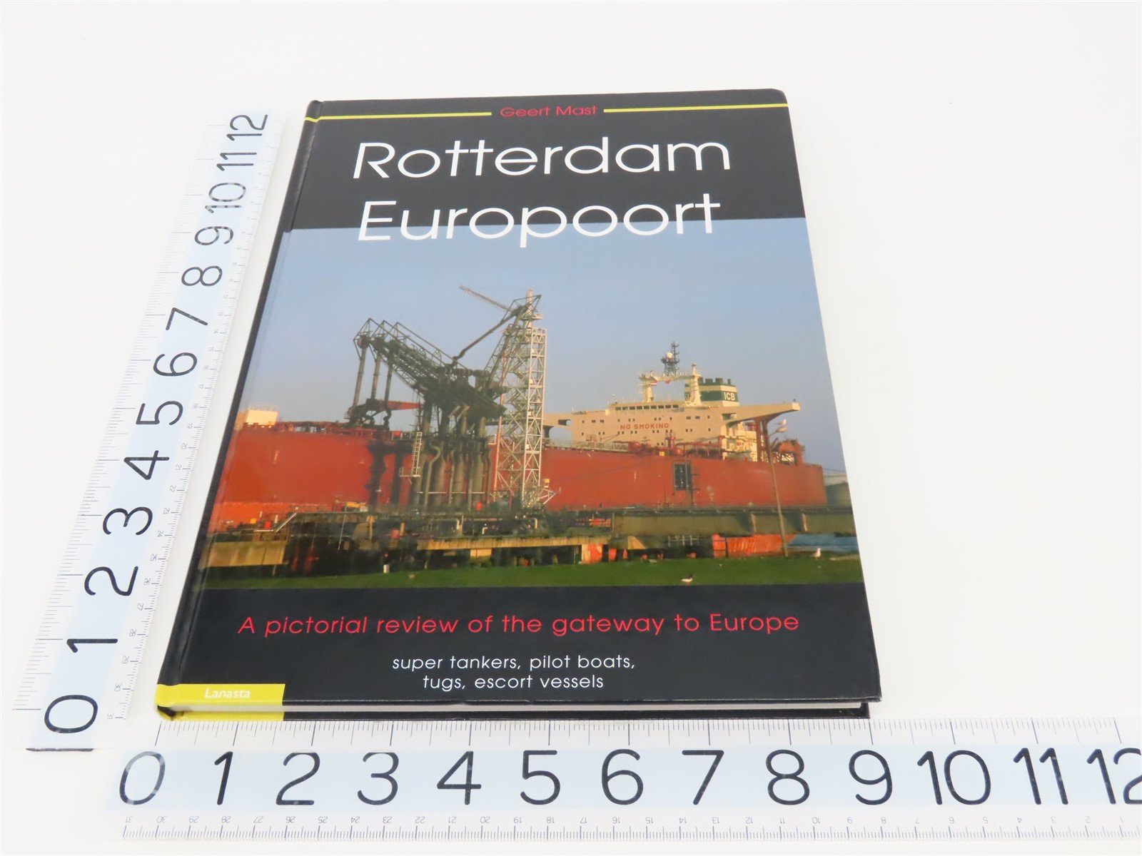 Rotterdam Europoort by Geert Mast ©2007 HC Book