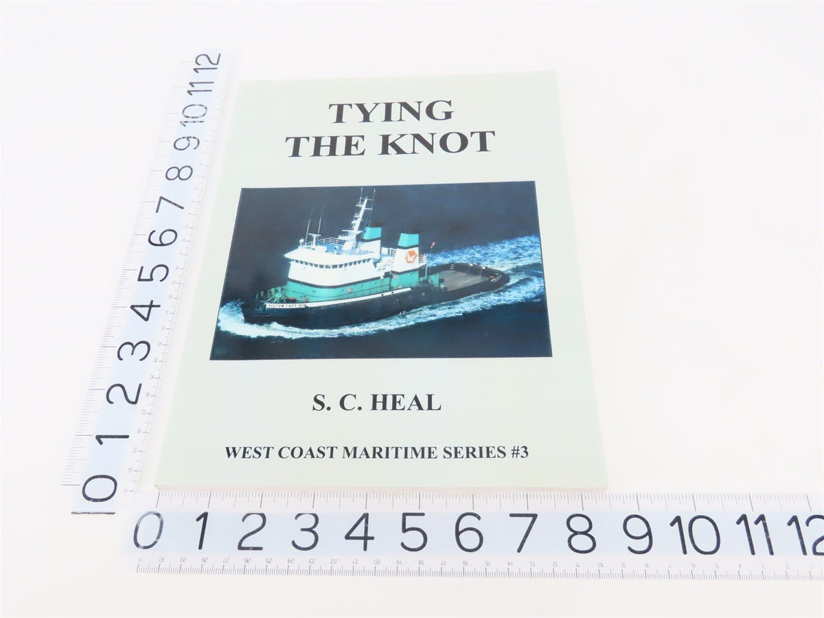 Tying The Knot: West Coast Maritime Series #3 by S.C. Heal ©2003 SC Book