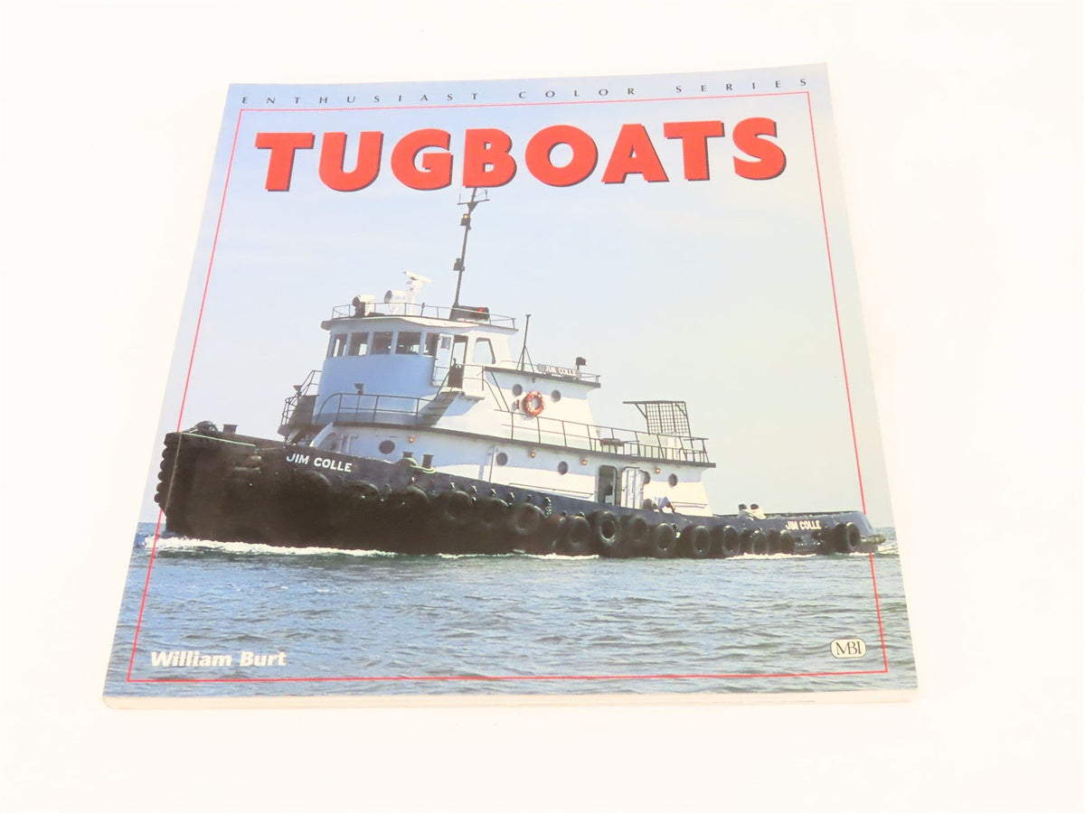 Enthusiast Color Series: Tugboats by William Burt ©2000 SC Book