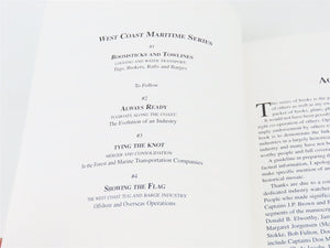 Boomsticks & Towline: West Coast Maritime Series #1 by S.C. Heal ©2003 SC Book