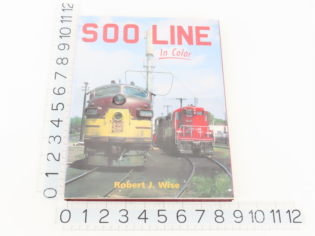 Morning Sun: SOO Line In Color by Robert J. Wise ©1997 HC Book