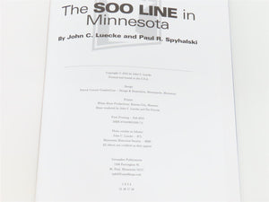 The SOO Line In Minnesota by John C. Luecke & Paul R. Spyhalski ©2015 HC Book