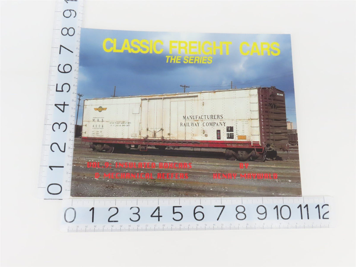 Classic Freight Cars -The Series- Volume 9 by Henry Maywald ©1996 SC Book