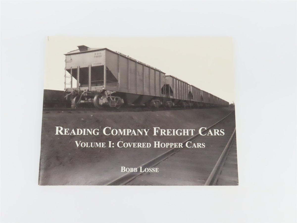 Reading Company Freight Cars Volume I Covered Hopper Cars by Bobb Losse ©1993 SC