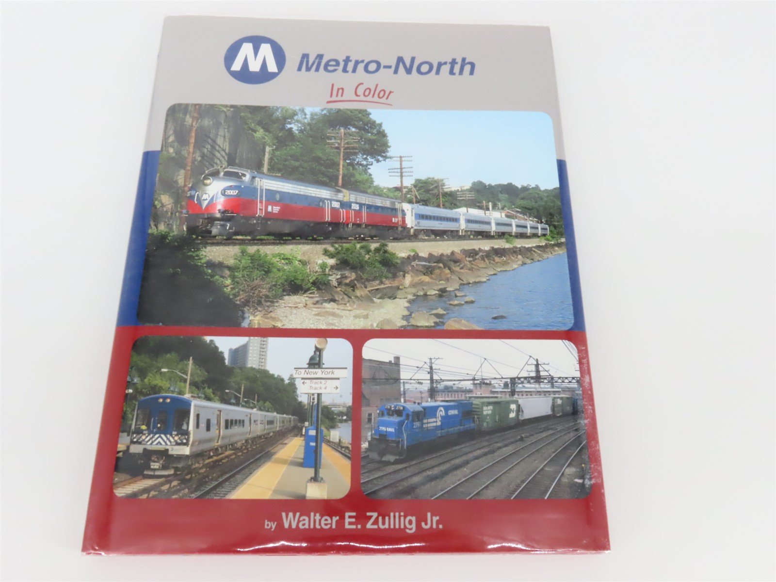 Morning Sun: Metro-North In Color by Walter E Zullig Jr ©2016 HC Book