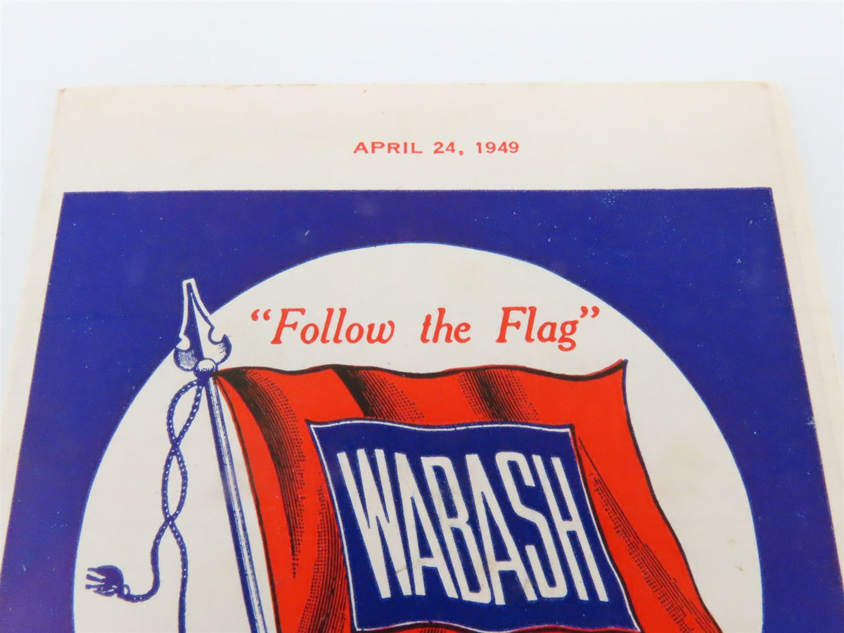 WAB Wabash Railroad &quot;Follow the Flag&quot; Time Tables - April 24, 1949