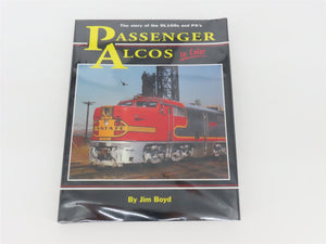 Morning Sun: Passenger Alcos In Color by Jim Boyd ©2000 HC Book