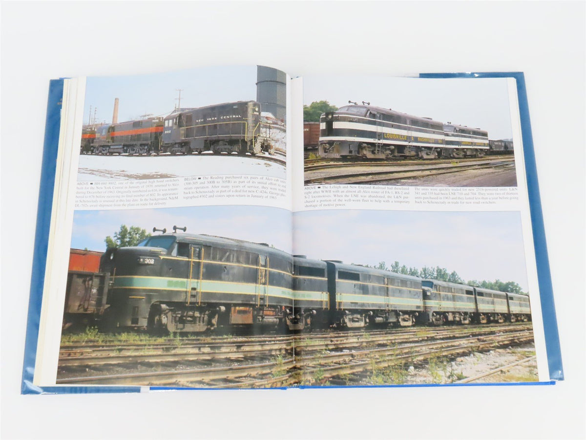 Morning Sun: Trackside With &quot;Mr Alco&quot; by Jim Odell &amp; Len Kilian ©2007 HC Book