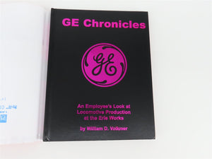 Morning Sun Books: GE Chronicles by William D. Volkmer ©2018 HC Book