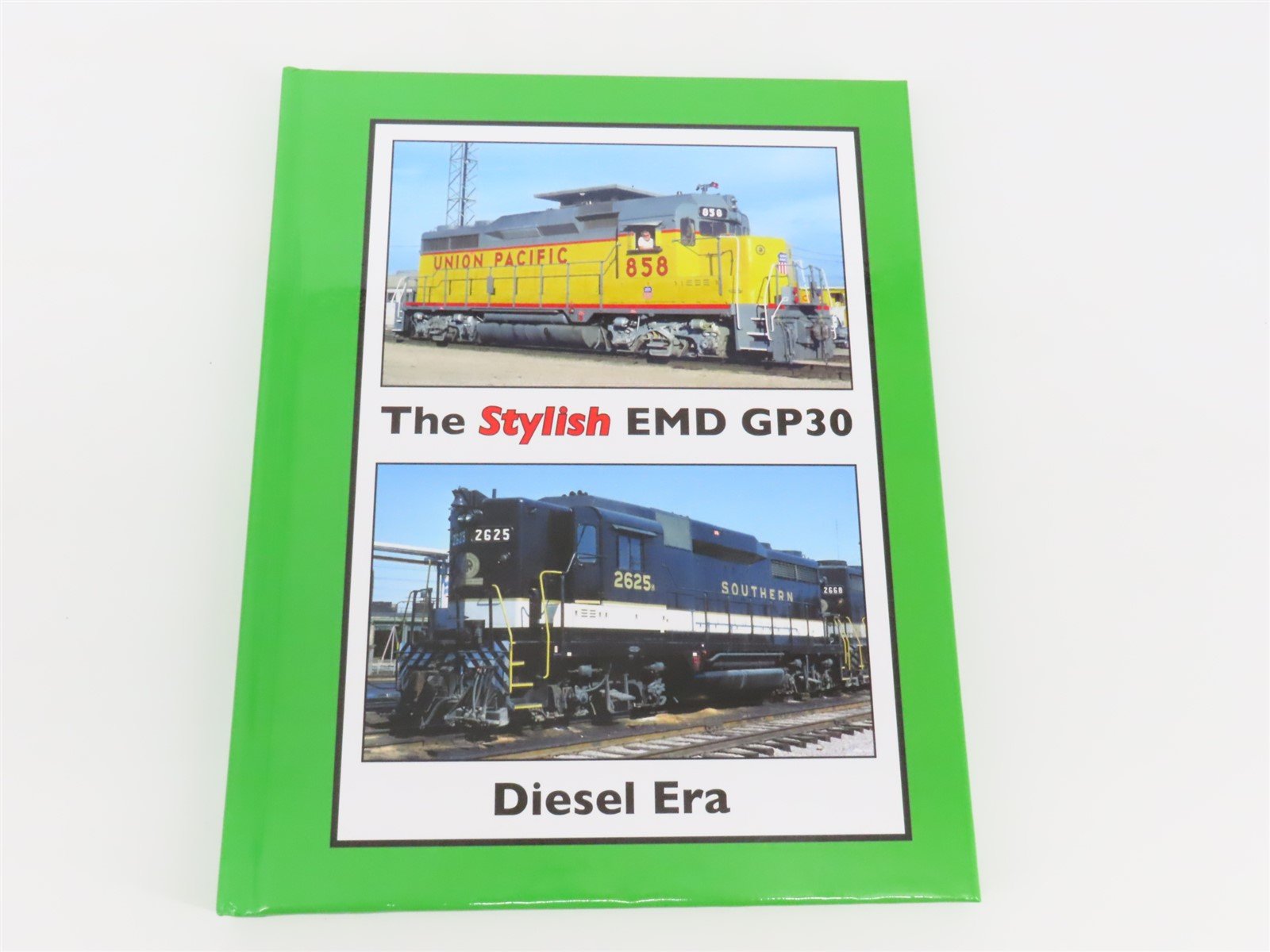 The Stylish EMD GP30 by Diesel Era ©2021 HC Book