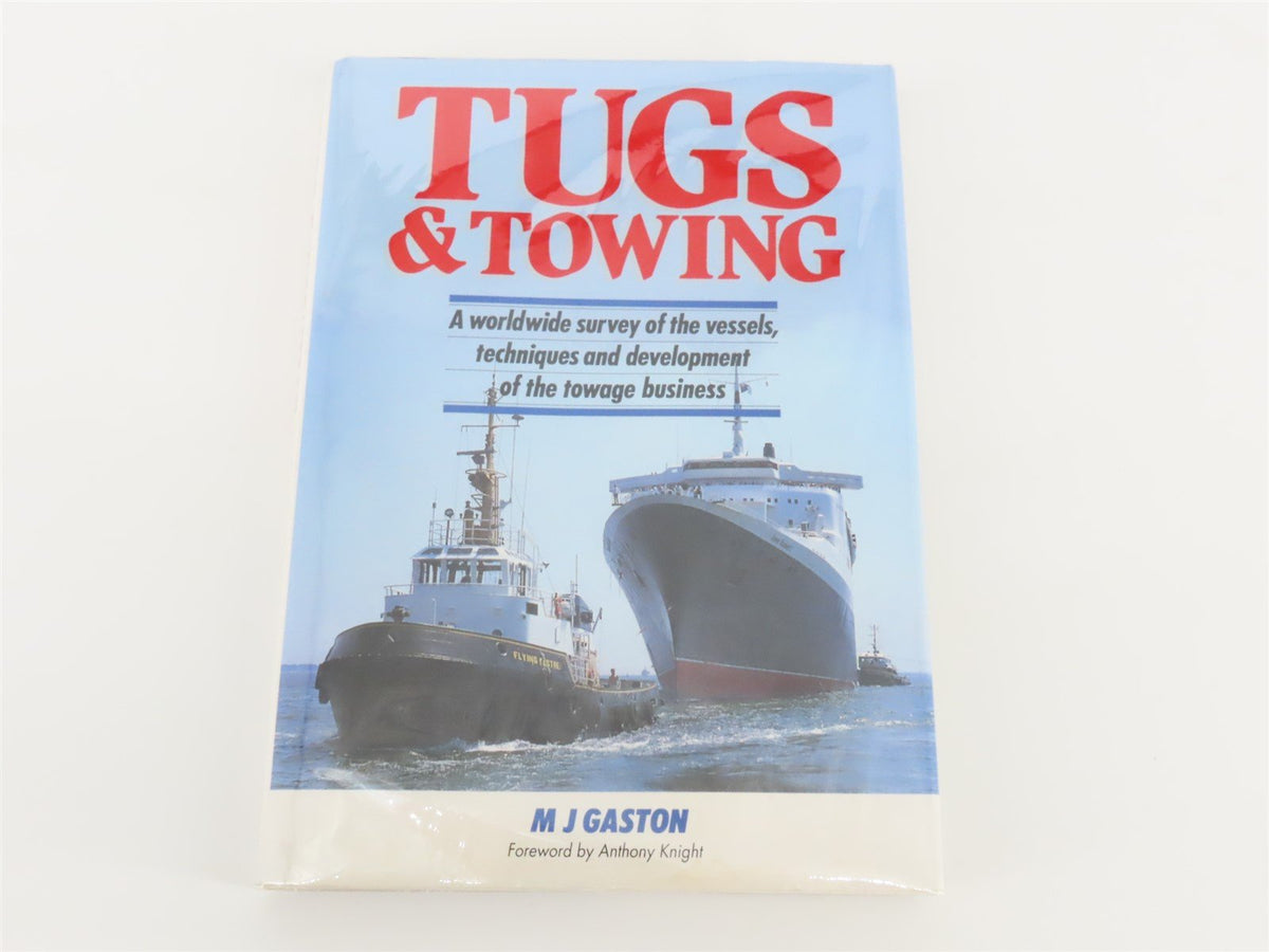 Tugs &amp; Towing by M J Gaston ©1991 HC Book