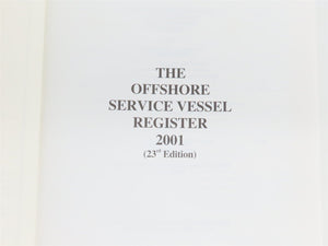 The Offshore Service Vessel Register 2001 by Clarkson Research Studies ©2001 HC