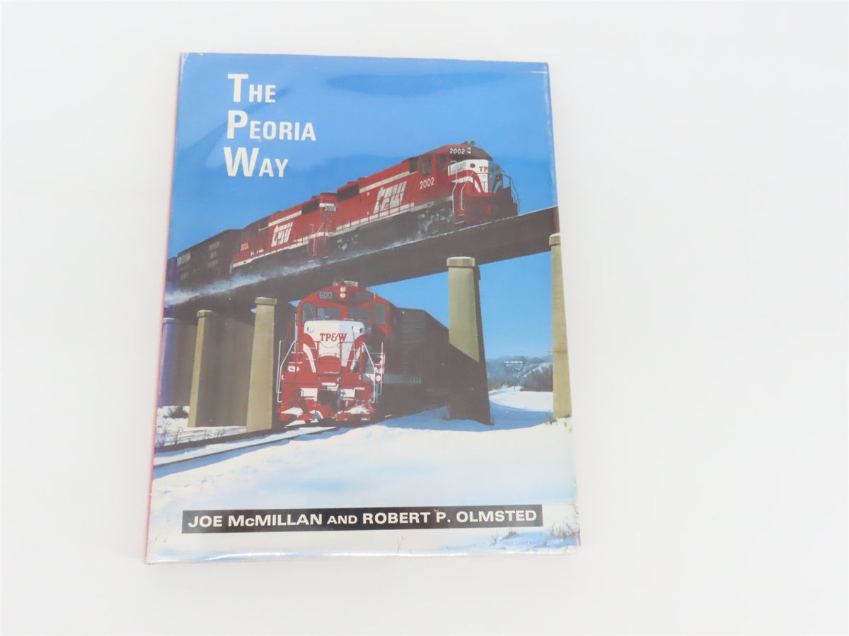 The Peoria Way by Joe McMillan &amp; Robert P. Olmsted ©1984 HC Book