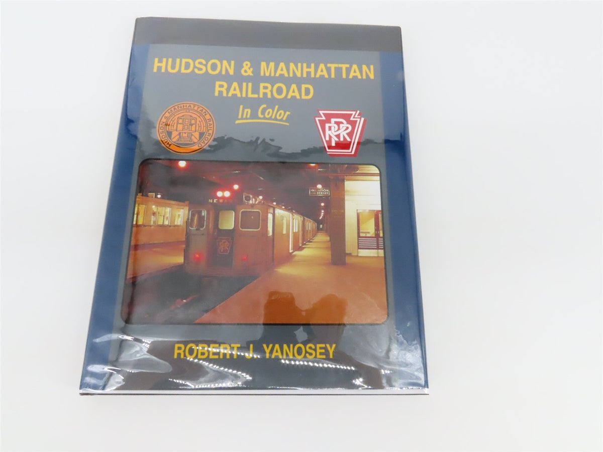 Morning Sun: Hudson &amp; Manhattan Railroad by Robert J. Yanosey ©2012 HC Book