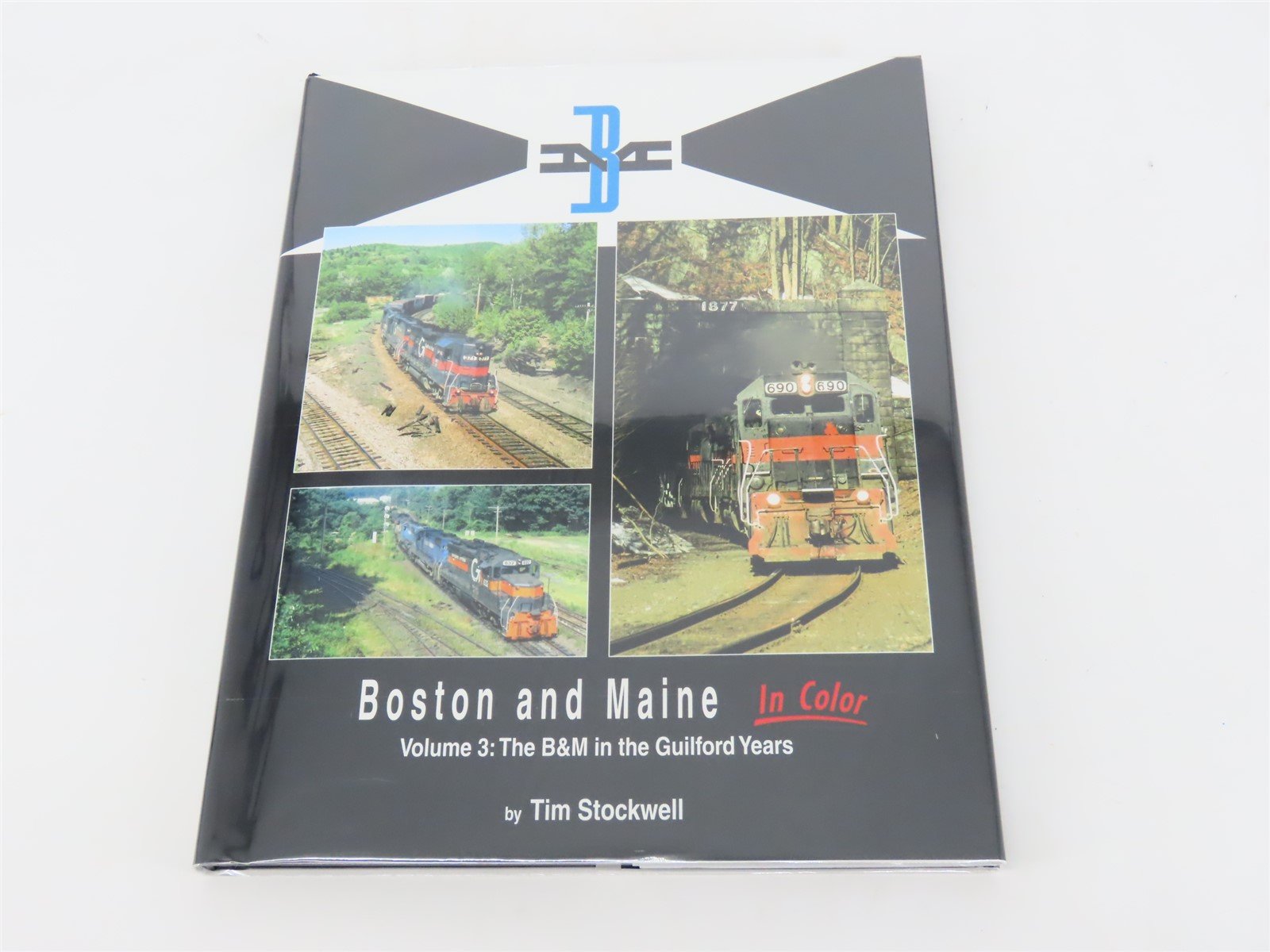Morning Sun: Boston and Maine Volume 3 by Tim Stockwell ©2015 HC Book