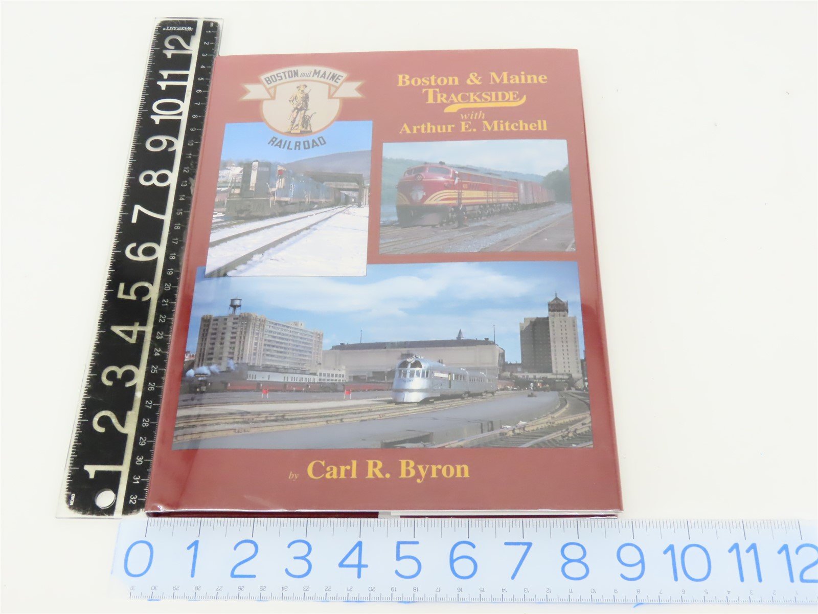 Morning Sun: Boston & Maine Trackside by Carl R. Byron ©1999 HC Book