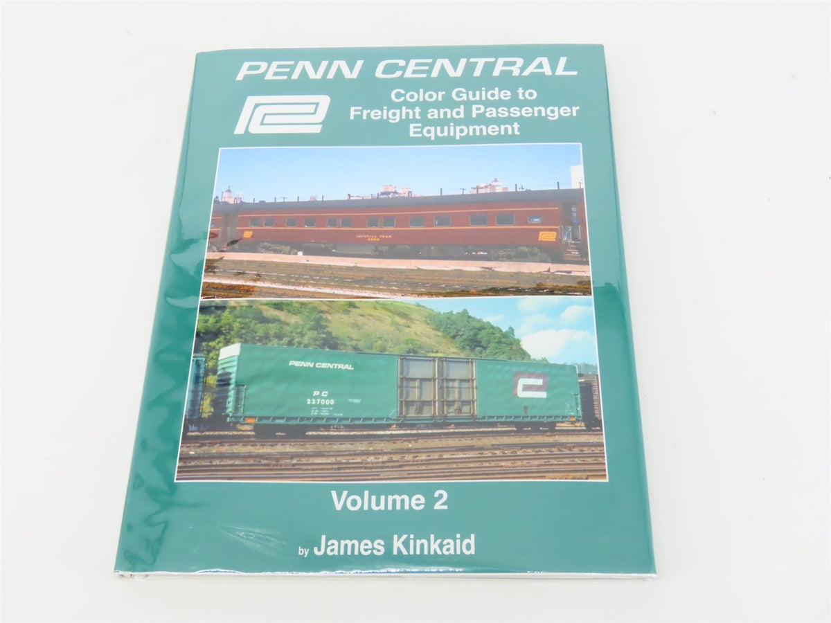 Morning Sun: PC Color Guide To Freight &amp; Passenger Equipment V. 2 by J. Kinkaid