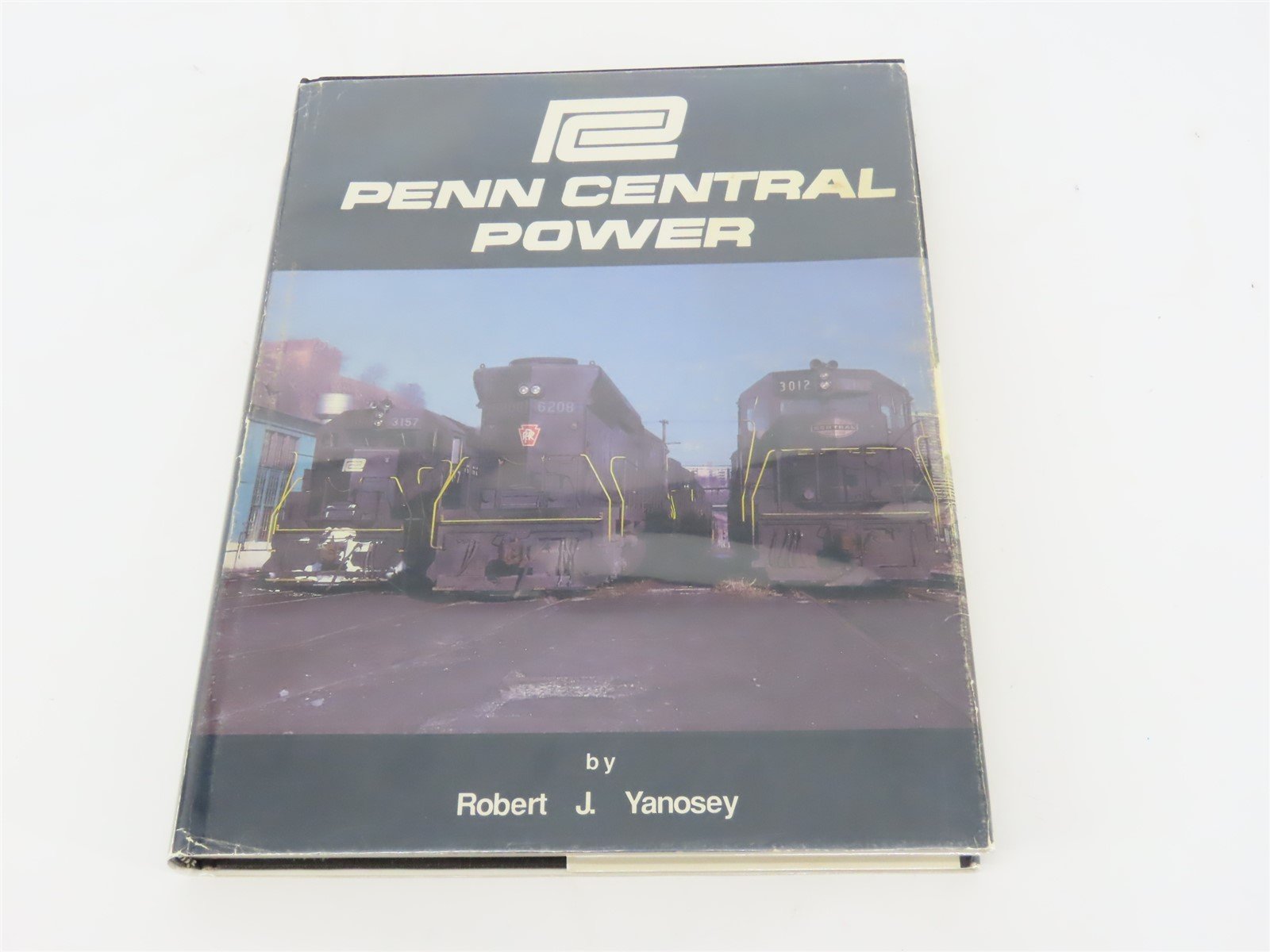 Morning Sun: Penn Central Power by Robert J Yanosey ©1987 HC Book