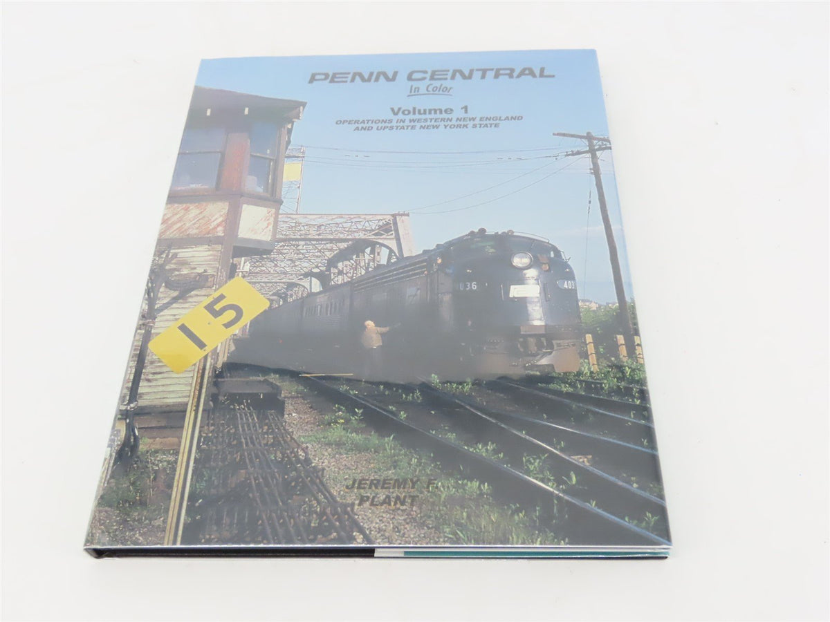 Morning Sun: Penn Central In Color Volume 1 by Jeremy F Plant ©2008 HC Book