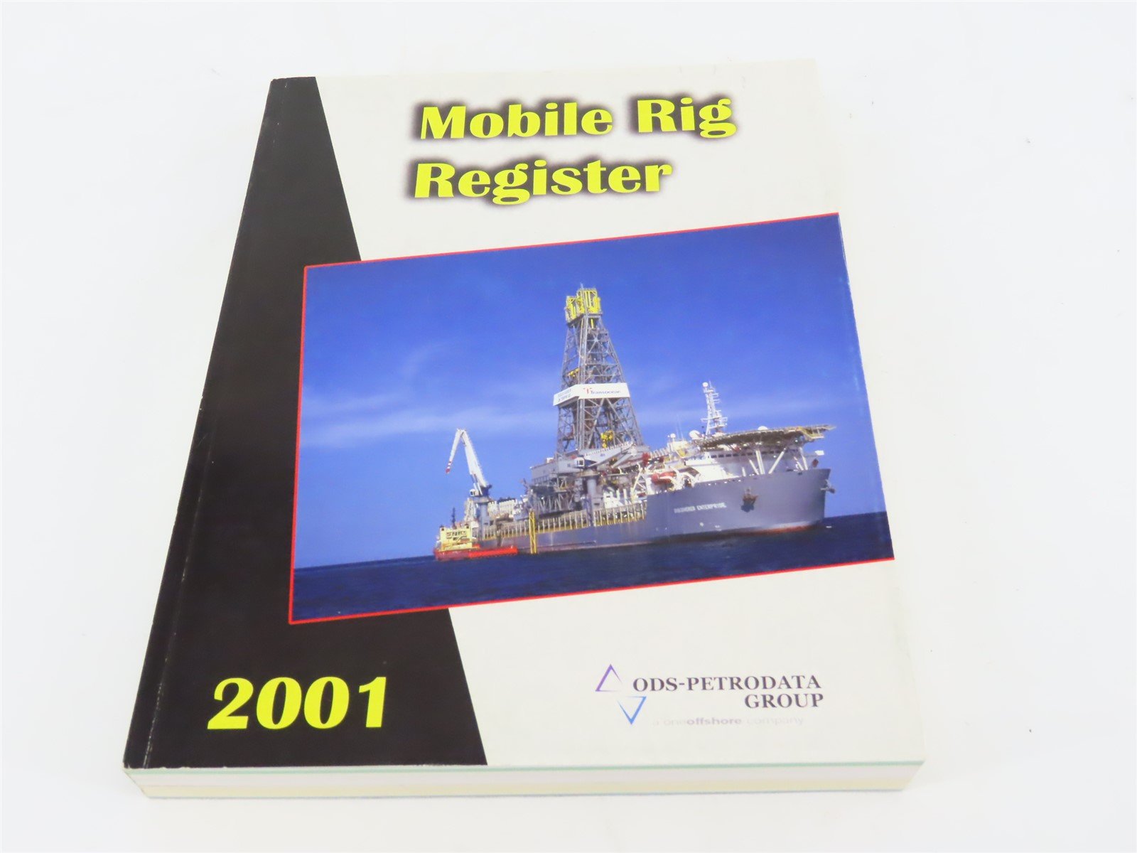 Mobile Rig Register 2001 Seventh Edition by ODS-Petrodata Group ©2001 SC Book