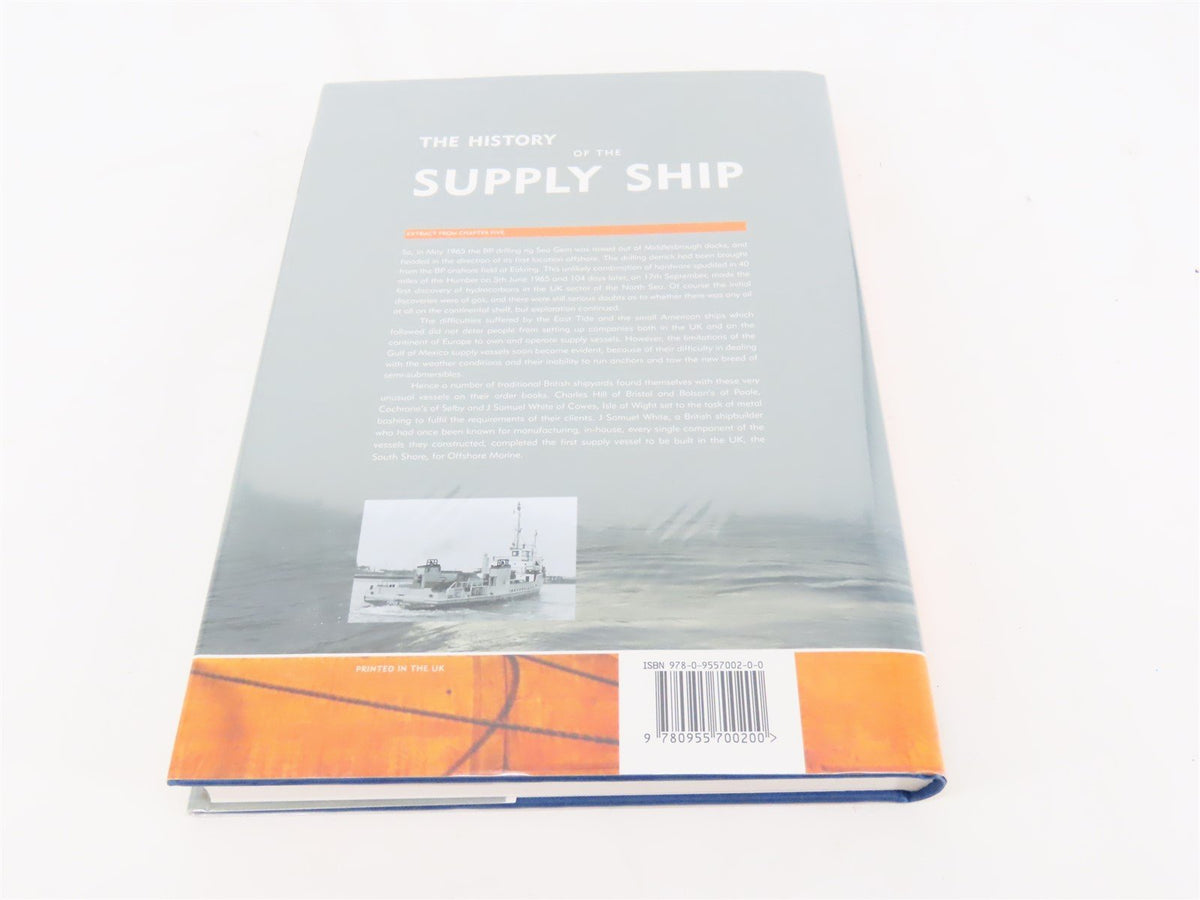 History Of The Supply Ship by Victor Gibson ©2007 HC Book