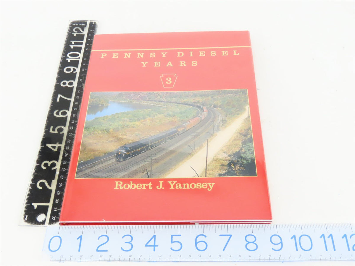 Morning Sun: Pennsy Diesel Years Volume 3 by Robert J Yanosey ©1990 HC Book