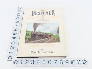 The Bessemer and Lake Erie Railroad 1869-1969 by Roy C Beaver ©1969 HC Book